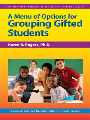 cover image of A Menu of Options for Grouping Gifted Students